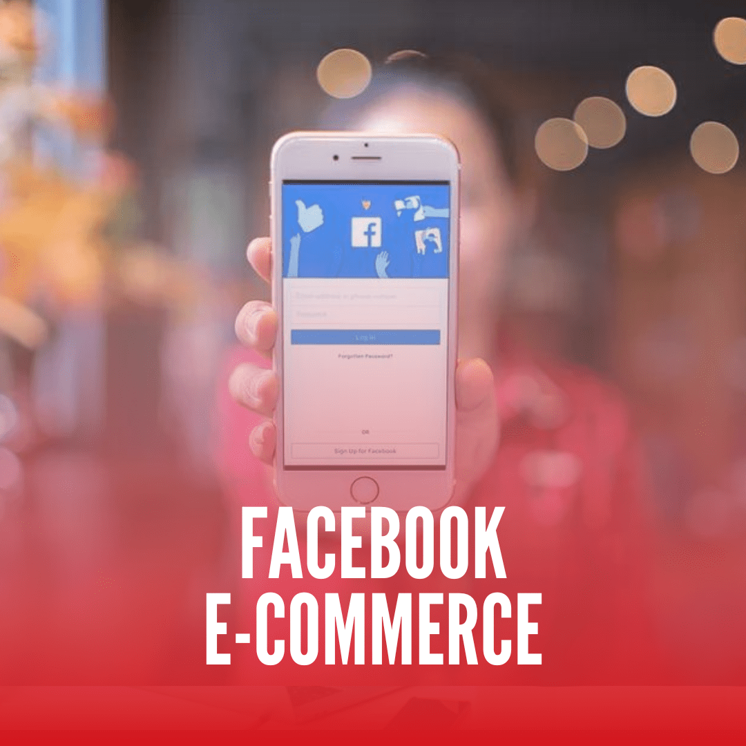 FACEBOOK PARA E-COMMERCE