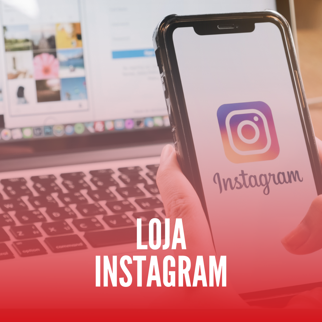 LOJA INSTAGRAM