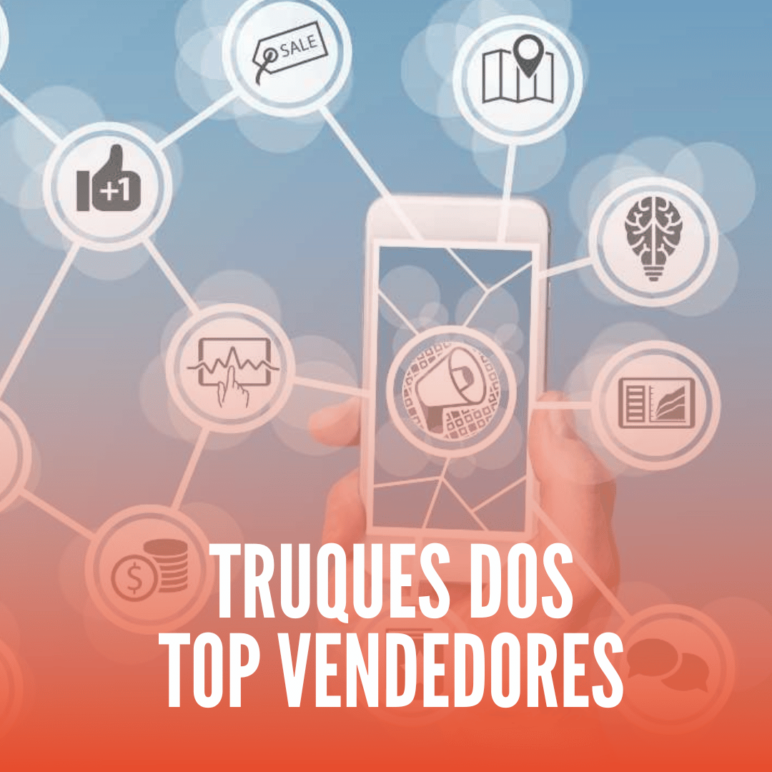 Truques dos TOP Vendedores