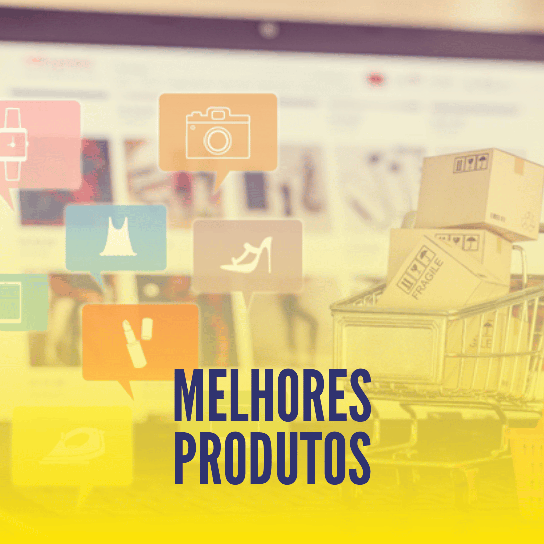 Melhores Produtos